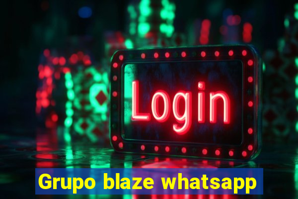 Grupo blaze whatsapp